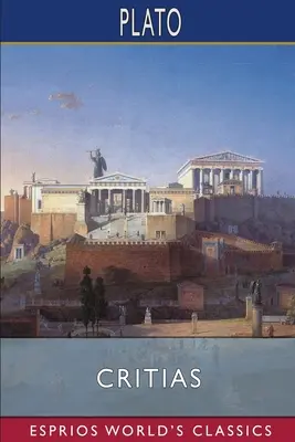 Krytiasz (Esprios Classics) - Critias (Esprios Classics)