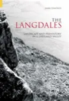 Langdales - krajobraz i prehistoria w dolinie Lakeland - Langdales - Landscape and Prehistory in a Lakeland Valley