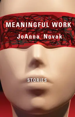 Sensowna praca: Historie - Meaningful Work: Stories