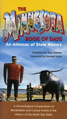 Minnesota Book of Days: Almanach historii stanu - Minnesota Book of Days: An Almanac of State History