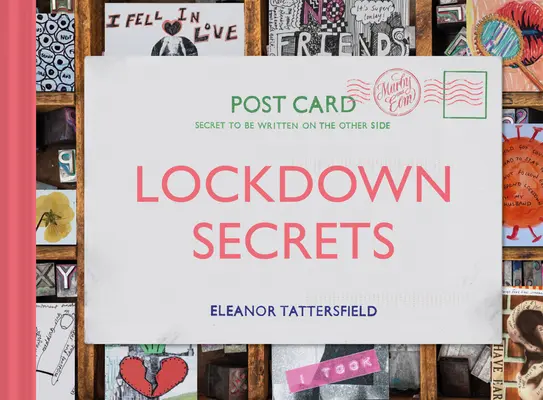 Lockdown Secrets: Pocztówki z pandemii - Lockdown Secrets: Postcards from the Pandemic