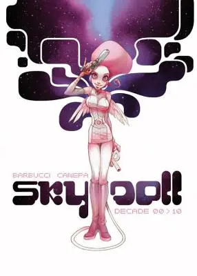 Sky Doll: Dekada - Sky Doll: Decade