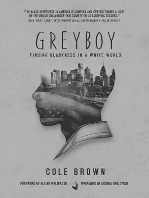 Greyboy: Odnajdywanie czerni w białym świecie - Greyboy: Finding Blackness in a White World