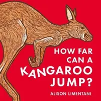 Jak daleko może skoczyć kangur? - How Far can a Kangaroo Jump?