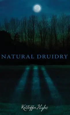 Druidyzm naturalny - Natural Druidry