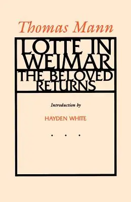 Lotte w Weimarze: Ukochany powraca - Lotte in Weimar: The Beloved Returns