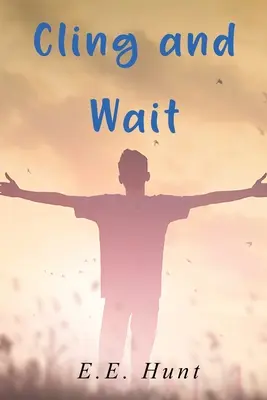 Przylgnij i czekaj - Cling and Wait