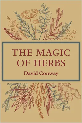 Magia ziół - The Magic of Herbs