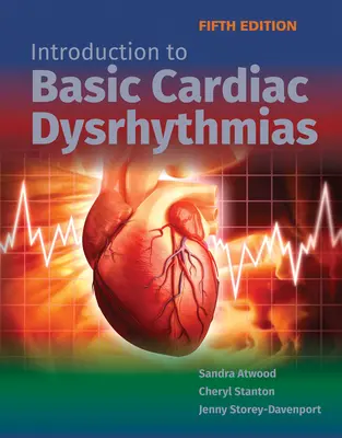 Wprowadzenie do podstawowych zaburzeń rytmu serca - Introduction to Basic Cardiac Dysrhythmias