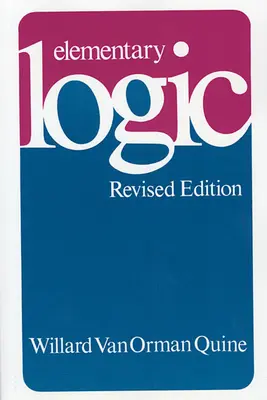 Elementary Logic: Wydanie poprawione (Revised) - Elementary Logic: Revised Edition (Revised)