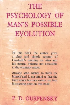 Psychologia możliwej ewolucji człowieka - The Psychology of Man's Possible Evolution