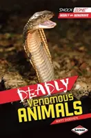 Śmiertelnie jadowite zwierzęta - Deadly Venomous Animals