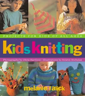 Dziewiarstwo dla dzieci - Kids Knitting