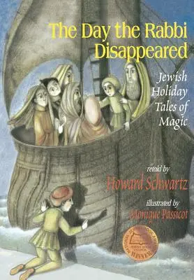 Dzień, w którym zniknął rabin: Magiczne opowieści o żydowskich świętach - The Day the Rabbi Disappeared: Jewish Holiday Tales of Magic