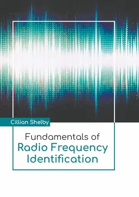 Podstawy identyfikacji radiowej - Fundamentals of Radio Frequency Identification