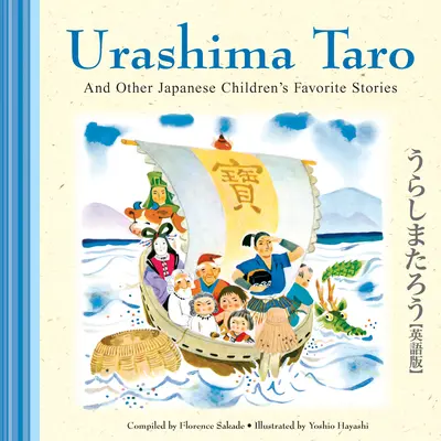 Urashima Taro i inne ulubione historie japońskich dzieci - Urashima Taro and Other Japanese Children's Favorite Stories