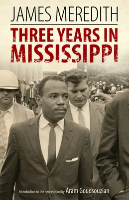 Trzy lata w Mississippi - Three Years in Mississippi