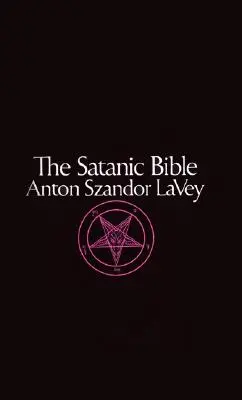 Biblia Szatana - The Satanic Bible