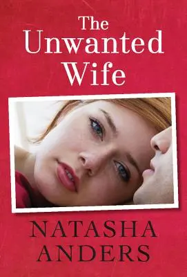 Niechciana żona - The Unwanted Wife