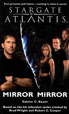 STARGATE ATLANTIS Mirror Mirror