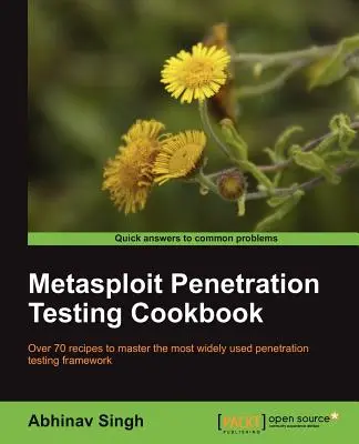 Książka kucharska testów penetracyjnych Metasploit - Metasploit Penetration Testing Cookbook