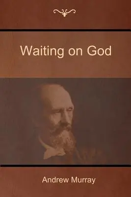 Czekając na Boga - Waiting on God