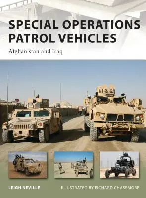 Pojazdy patrolowe w operacjach specjalnych: Afganistan i Irak - Special Operations Patrol Vehicles: Afghanistan and Iraq