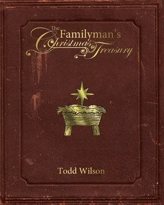 Świąteczny skarbiec rodziny - The Familyman's Christmas Treasury