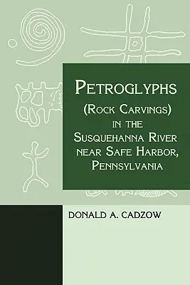 Petroglify (rzeźby naskalne) w rzece Susquehanna w pobliżu Safe Harbor w Pensylwanii - Petroglyphs (Rock Carvings) in the Susquehanna River near Safe Harbor, Pennsylvania