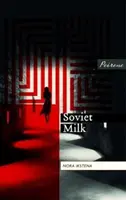 Radzieckie mleko - Soviet Milk