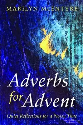 Przysłówki na Adwent - Adverbs for Advent