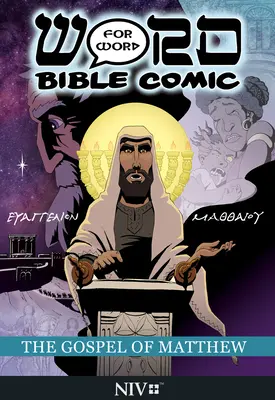 Ewangelia Mateusza: Komiks biblijny słowo w słowo: Tłumaczenie NIV - The Gospel of Matthew: Word for Word Bible Comic: NIV Translation