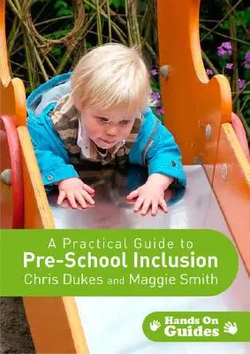 Praktyczny przewodnik po integracji przedszkolnej [z CDROM] - A Practical Guide to Pre-School Inclusion [With CDROM]