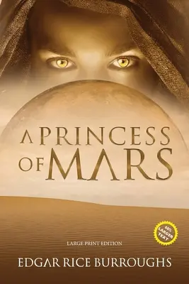 Księżniczka Marsa (z przypisami, duży druk) - A Princess of Mars (Annotated, Large Print)