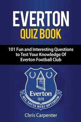 Quiz o Evertonie - Everton Quiz Book