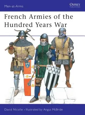 Francuskie armie wojny stuletniej - French Armies of the Hundred Years War