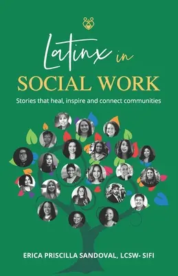 Latynosi w pracy socjalnej: Historie, które leczą, inspirują i łączą społeczności - Latinx in Social Work: Stories that heal, inspire, and connect communities