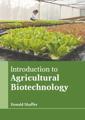 Wprowadzenie do biotechnologii rolniczej - Introduction to Agricultural Biotechnology