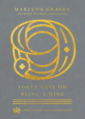 Czterdzieści dni na bycie dziewiątką - Forty Days on Being a Nine