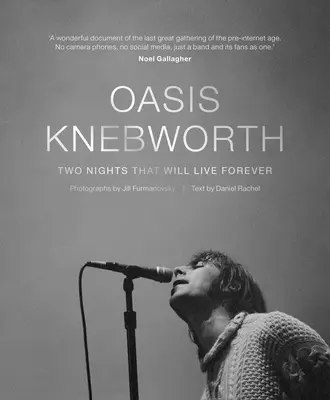 Oasis: Knebworth: Dwie noce, które przetrwają wieki - Oasis: Knebworth: Two Nights That Will Live Forever