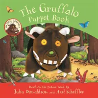 Mój pierwszy Gruffalo: The Gruffalo Puppet Book - My First Gruffalo: The Gruffalo Puppet Book