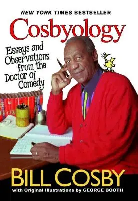 Cosbyology: Eseje i obserwacje doktora komedii - Cosbyology: Essays and Observations from the Doctor of Comedy