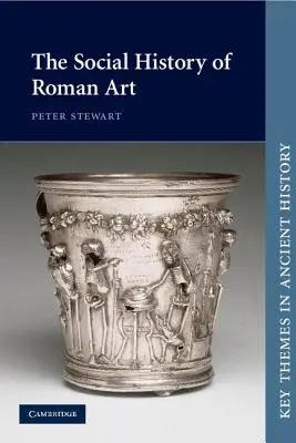 Społeczna historia sztuki rzymskiej - The Social History of Roman Art