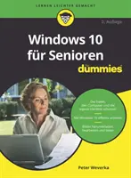 Windows 10 dla seniorów dla opornych - Windows 10 fur Senioren fur Dummies