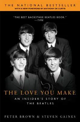 The Love You Make: Wewnętrzna historia Beatlesów - The Love You Make: An Insider's Story of the Beatles