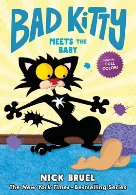 Zły kotek poznaje dziecko (powieść graficzna) - Bad Kitty Meets the Baby (Graphic Novel)