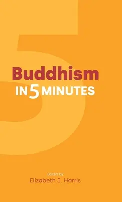 Buddyzm w pięć minut - Buddhism in Five Minutes