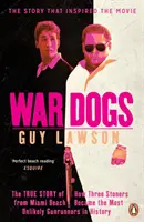 Psy wojny - prawdziwa historia o tym, jak trzej stonerowie z Miami Beach stali się najbardziej nieprawdopodobnymi handlarzami bronią w historii - War Dogs - The True Story of How Three Stoners from Miami Beach Became the Most Unlikely Gunrunners in History