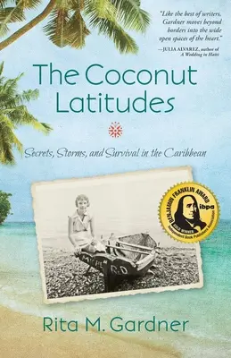 The Coconut Latitudes: Sekrety, burze i przetrwanie na Karaibach - The Coconut Latitudes: Secrets, Storms, and Survival in the Caribbean