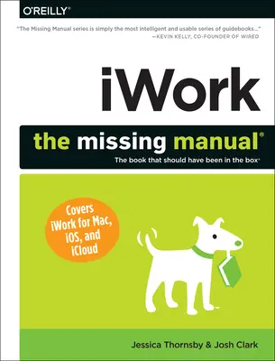 Iwork: Brakujący podręcznik - Iwork: The Missing Manual